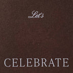 Card - Celebrate - Brown
